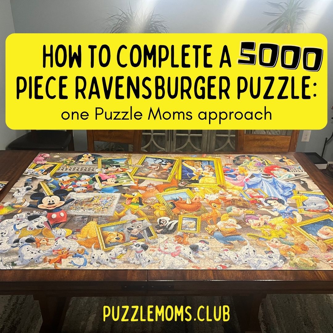 how to complete a 5000 piece jigsaw puzzle